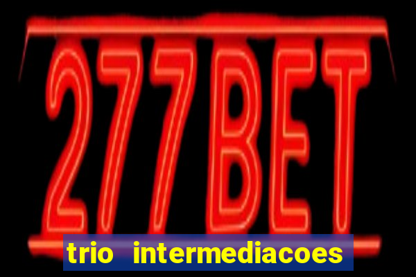 trio intermediacoes jogos online